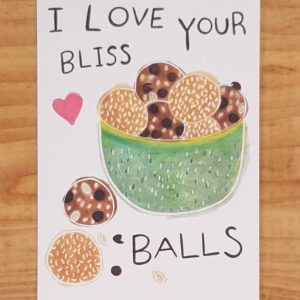 G Card - I love your bliss balls